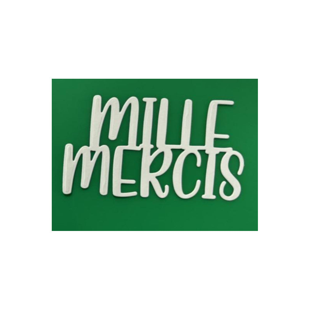 Matrice de coupe (die) - Mille mercis