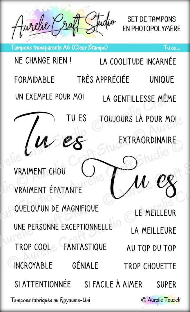 Tampons transparents - "Tu es..."